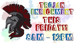 Trojan Enrichment Program begins this week!